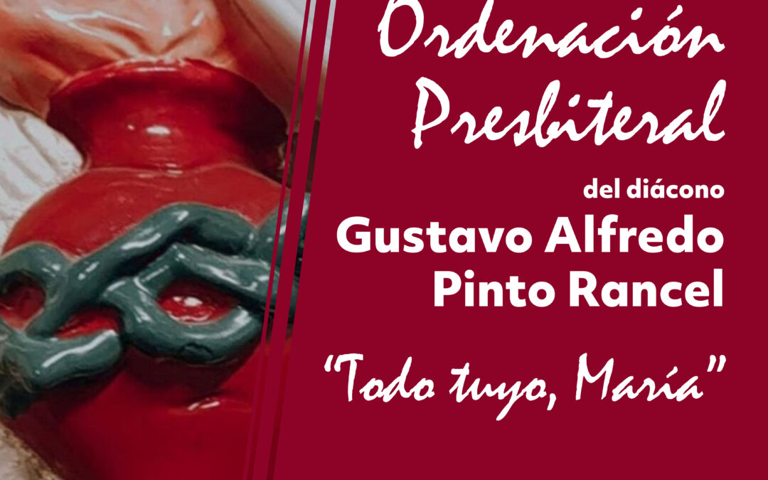 El próximo 11 de julio será ordenado sacerdote Gustavo Pinto Rancel